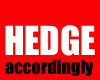 HEDGE accordingly Coupon Code